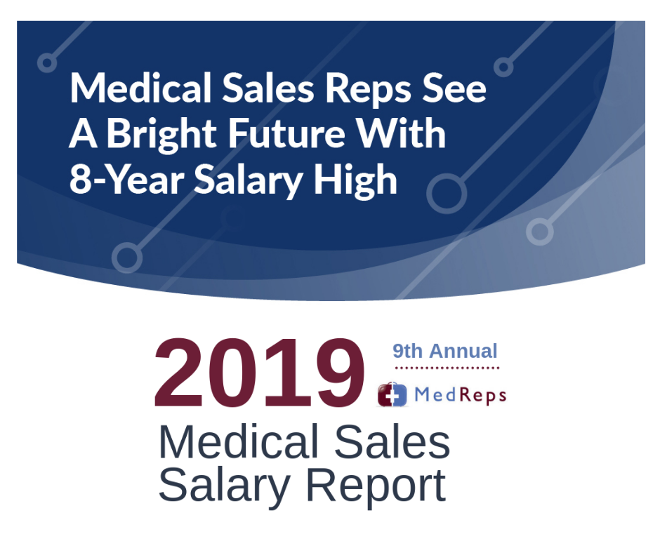 Medical Sales Salaries See Biggest Single Year Increase MedReps Survey   Press Release Image 